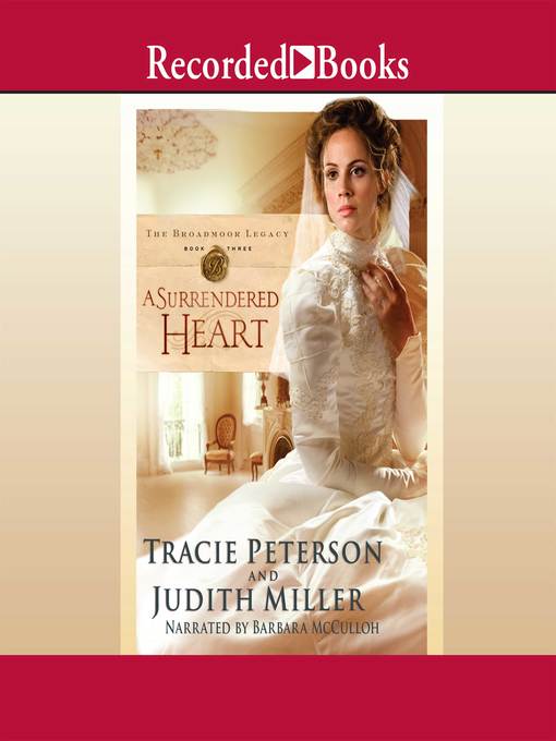Title details for A Surrendered Heart by Tracie Peterson - Available